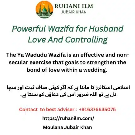 Powerful Wazifa for Husband Love And Controlling