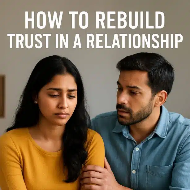Home 18 Trust Back In Relationship: Easy Tips
