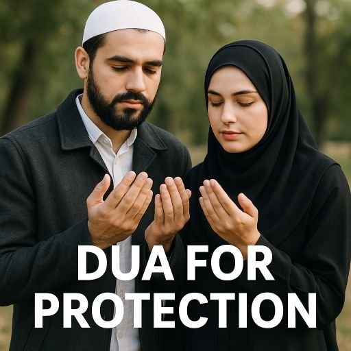 Dua For Protection
