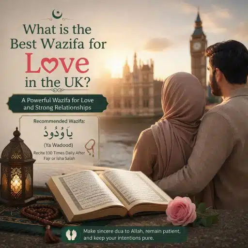 Home 14 What is the best wazifa for love in the UK